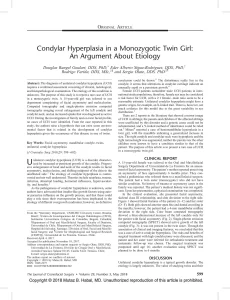 Condylar Hyperplasia in a Monozygotic Twin Girl: An Argument About Etiology