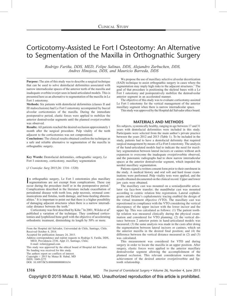 Corticotomy-Assisted Le Fort I Osteotomy: An Alternative to Segmentation of the Maxilla in Orthognathic Surgery