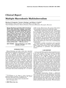 Multiple Macrodontic Multituberculism