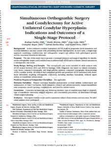 Simultaneous Orthognathic Surgery and Condylectomy for Active Unilateral Condylar Hyperplasia: Indications and Outcomes of a Single-Stage Q2 Protocol